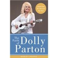 The Faith of Dolly Parton by Delffs, Dudley, 9780310352921