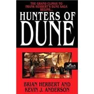 Hunters of Dune by Herbert, Brian; Anderson, Kevin J., 9780765312921