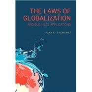 The Laws of Globalization and Business Applications by Ghemawat, Pankaj, 9781107162921