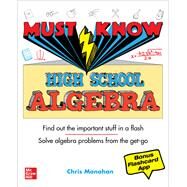 Must Know High School Algebra by Monahan, Christopher, 9781260452921