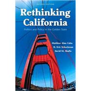 Rethinking California: Politics and Policy in the Golden State by Cahn; Matthew, 9780131842922
