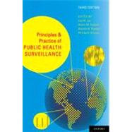 Principles and Practice of Public Health Surveillance by Lee, Lisa M.; Teutsch, Steven M.; Thacker, Stephen B.; St. Louis, Michael E., 9780195372922