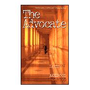 The Advocate by Axelrood, Larry, 9781581822922