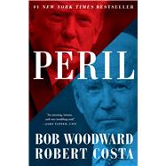 Peril by Woodward, Bob; Costa, Robert, 9781982182922