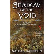 SHADOW VOID                 MM by GARRISON NATHAN, 9780062452924