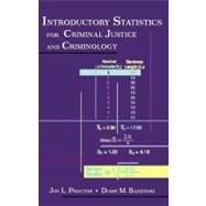 Introductory Statistics for Criminal Justice and Criminology by Proctor, Jon L.; Badzinski, Diane M., 9780130142924