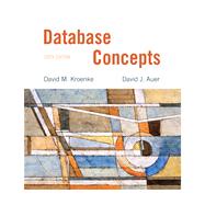 Database Concepts by Kroenke, David M.; Auer, David, 9780132742924