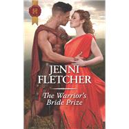 The Warrior's Bride Prize by Fletcher, Jenni, 9781335522924