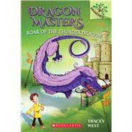 Roar of the Thunder Dragon: A Branches Book (Dragon Masters #8) by West, Tracey; Jones, Damien, 9781338042924