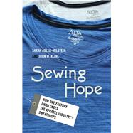 Sewing Hope by Adler-milstein, Sarah; Kline, John M., 9780520292925