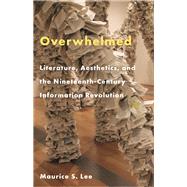 Overwhelmed by Lee, Maurice S., 9780691192925