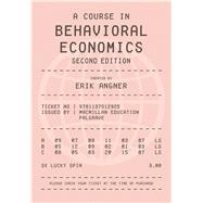 A Course in Behavioral Economics by Angner, Erik, 9781137512925