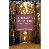 A Thomas Merton Reader by Merton, Thomas; Peck, M. Scott, 9780385032926