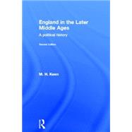 England in the Later Middle Ages by Keen,Maurice, 9780415272926