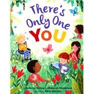 There's Only One You by Heling, Kathryn; Hembrook, Deborah; Butcher, Rosie, 9781454922926
