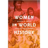 Women in World History by Smith, Bonnie G., 9781474272926