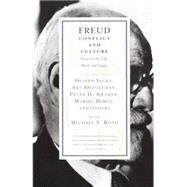 Freud: Conflict and Culture Essays on His Life, Work, and Legacy by ROTH, MICHAEL, 9780679772927