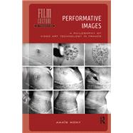 Performative Images by Ana�s Nony, 9781040782927