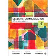 Gender in Communication by Palczewski Mcgeough etal, 9781071852927