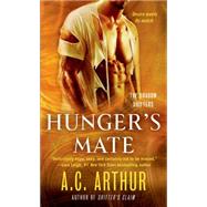 Hunger's Mate A Paranormal Shapeshifter Werejaguar Romance by Arthur, A. C., 9781250042927