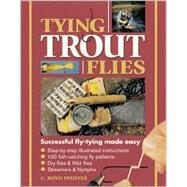 Tying Trout Flies by Pfeiffer, C. Boyd, 9780873492928