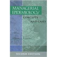 Managerial Epidemiology by Fleming, Steven T., 9781567932928
