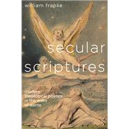 Secular Scriptures by Franke, William, 9780814212929