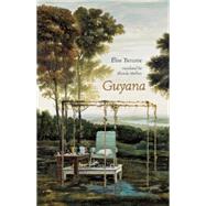 Guyana by Turcotte, Elise; Mullins, Rhonda, 9781552452929