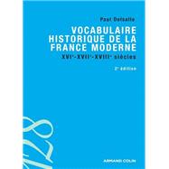 Vocabulaire historique de la France moderne by Paul Delsalle, 9782200352929