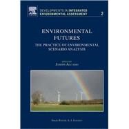 Environmental Futures by Alcamo, 9780444532930