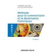 Mthode pour le commentaire et la dissertation historiques - 5e d. by Vincent Milliot; Olivier Wieviorka, 9782200622930