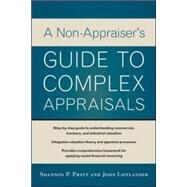 Analyzing Complex Appraisals for Business Professionals by Pratt, Shannon; Lifflander, John, 9780071812931