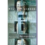 Pattern Recognition by Gibson, William (Author), 9780425192931