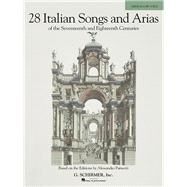 28 Italian Songs & Arias of the 17th & 18th Centuries  Medium Low, Book Only by Unknown, 9780634082931