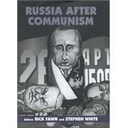 Russia After Communism by Fawn,Rick, 9780714652931
