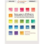 Bundle: Issues and Ethics in the Helping Professions, Loose-Leaf Version, 10th + MindTap Helping Professions, 1 term (6 months) Printed Access Card by Corey, Gerald; Corey, Marianne Schneider; Corey, Cindy, 9781337742931