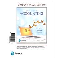Horngren's Accounting, Student Value Edition Plus MyLab Accounting with Pearson eText -- Access Card Package by Miller-Nobles, Tracie; Mattison, Brenda; Matsumura, Ella Mae, 9780134642932