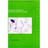Maps of Women's Goings and Stayings by Mazali, Rela, 9780804732932