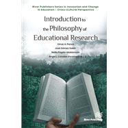 Introduction to the Philosophy of Educational Research by Omar A. Ponce; Jose Gomez Galan; Nellie Pagn-Maldonado; Angel L. Canales Encarnacin, 9788770042932