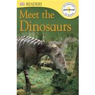 DK Readers L0: Meet the Dinosaurs by DK Publishing, 9780756692933