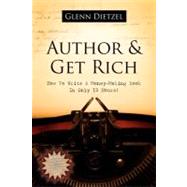 Author & Grow Rich by Dietzel, Glenn, 9781600372933