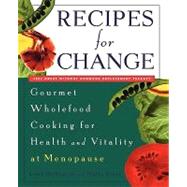 Recipes for Change by Deangelis, Lissa; Siple, Molly, 9780452272934