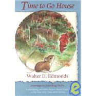 Time to Go House by EDMONDS WALTER D., 9780815602934