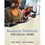 Empowerment Series: Research Methods for Social Work by Rubin; Babbie, 9781337882934