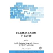 Radiation Effects in Solids (Book with CD-ROM) by Sickafus, Kurt E., 9781402052934