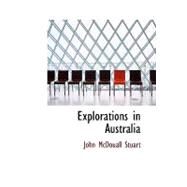 Explorations in Australia by Stuart, John McDouall, 9781426432934