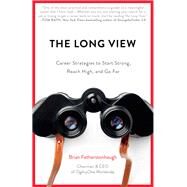 The Long View by Fetherstonhaugh, Brian, 9781682302934