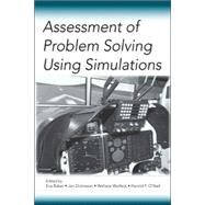 Assessment Of Problem Solving Using Simulations by Baker, Eva, 9780805862935