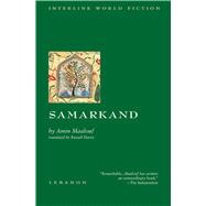 Samarkand by Maalouf, Amin, 9781566562935