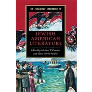 The Cambridge Companion to Jewish American Literature by Edited by Hana Wirth-Nesher , Michael P. Kramer, 9780521792936